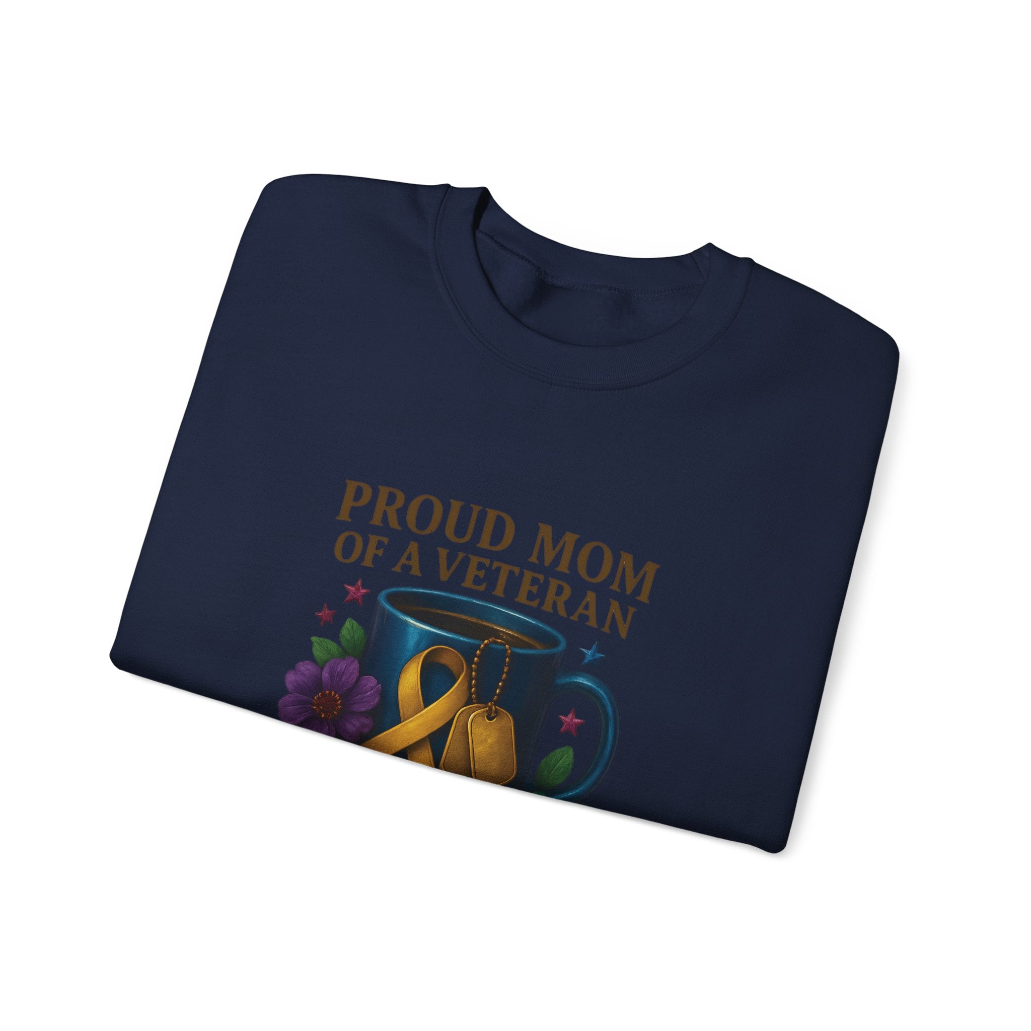 Proud Mom of a Veteran Crewneck Sweatshirt — "I Raised a Warrior" Military Mom Gift