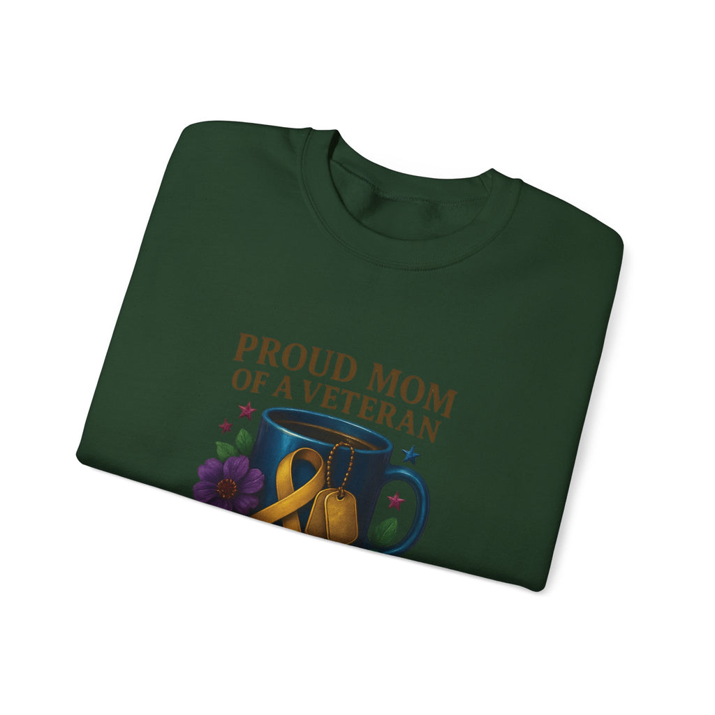 Proud Mom of a Veteran Crewneck Sweatshirt — "I Raised a Warrior" Military Mom Gift