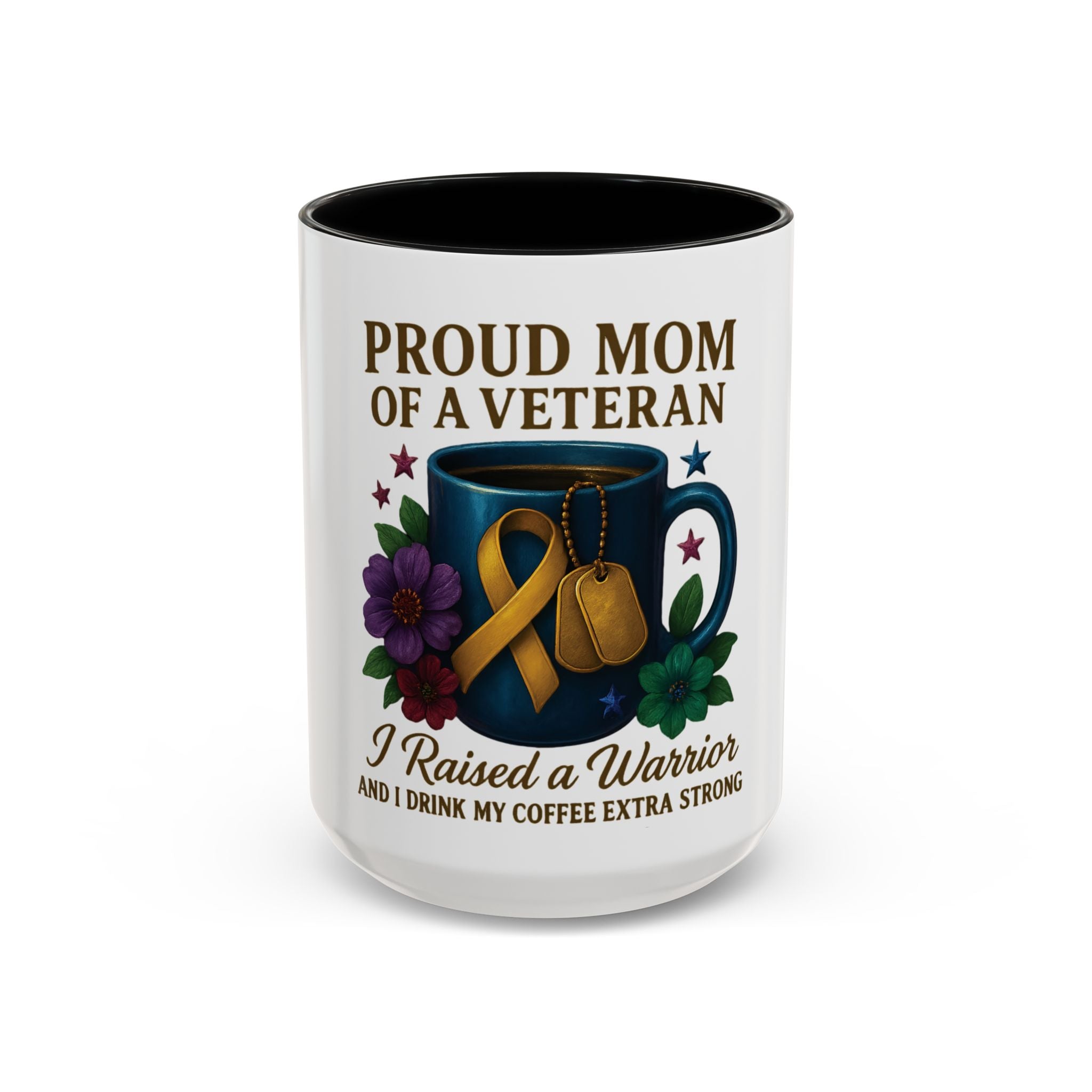 Proud Mom of a Veteran Coffee Mug — "I Raised a Warrior" Accent Mug (11/15oz)