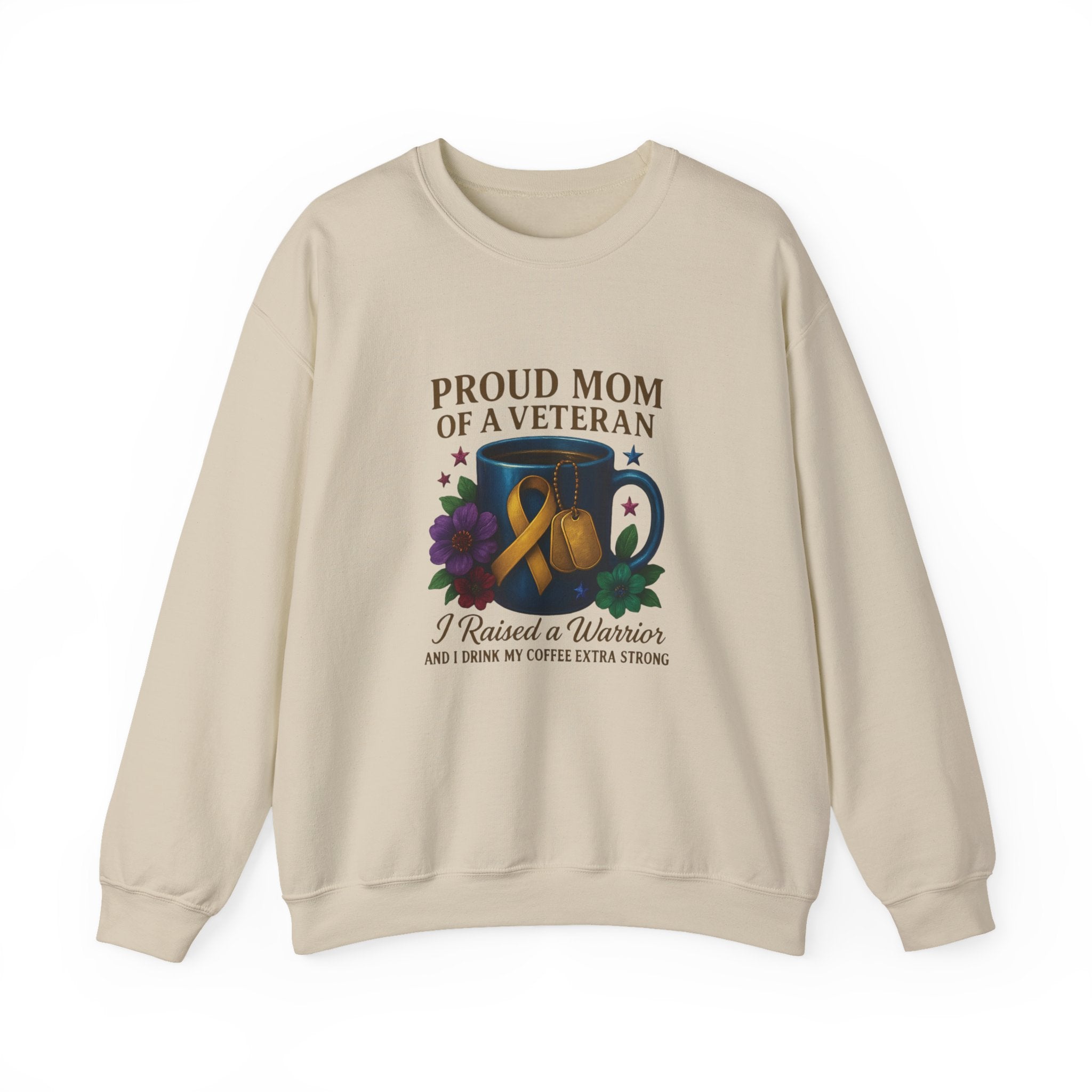 Proud Mom of a Veteran Crewneck Sweatshirt — "I Raised a Warrior" Military Mom Gift