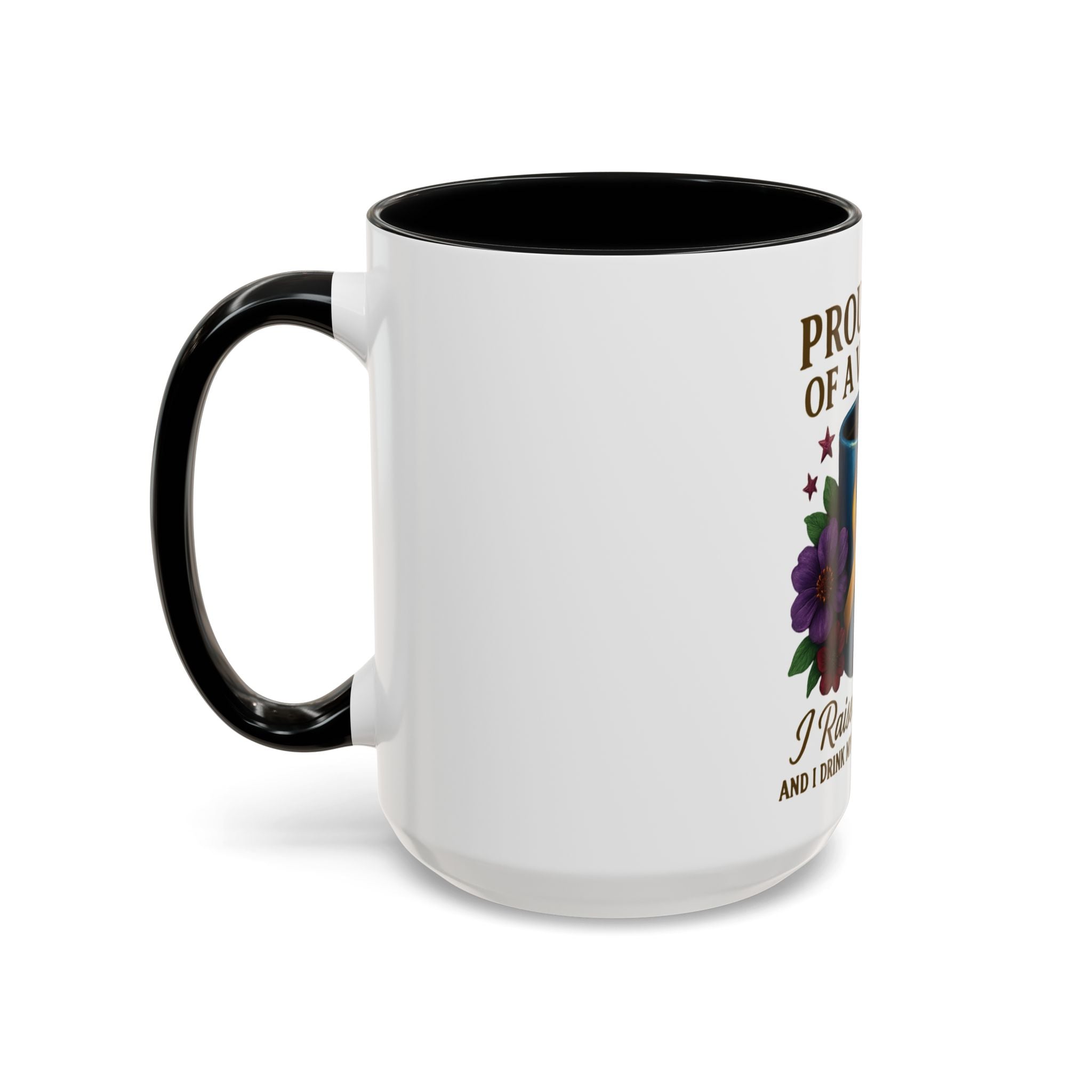 Proud Mom of a Veteran Coffee Mug — "I Raised a Warrior" Accent Mug (11/15oz)