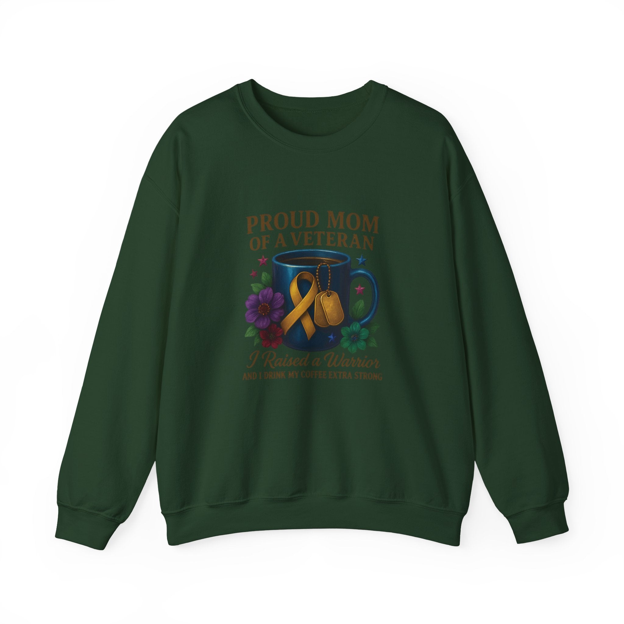 Proud Mom of a Veteran Crewneck Sweatshirt — "I Raised a Warrior" Military Mom Gift